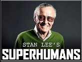Stan Lee's SUPERHUMANS